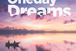 One Daydream...