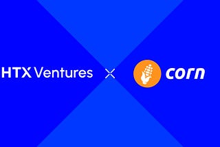 HTX Ventures Invests in Corn to Unlock Bitcoin’s Utility