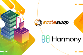 Scaleswap Partners With Harmony to Support the Growth and Development of the Harmony Ecosystem