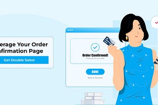 What Happens When You Make Most Of Your Order Confirmation Page?