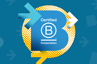Help Shape the Future of B Corp Certification