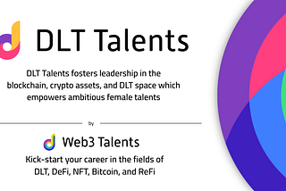 Call for Applications for DLT TALENTS: an 18-week mentoring program to empower female talent for…