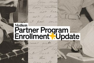The Medium Partner Program is open again, now with a faster and easier enrollment process