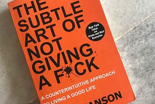 [Book] — The Subtle Art Of Not Giving A F*ck