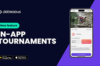 Dotmoovs’ new feature: In-app tournaments