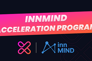 Xircus being accelerated by Innmind Web3 Accelerator Fall 2023 Cohort