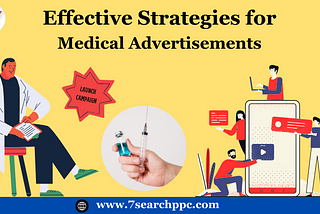 Effective Strategies for Medical Advertisements