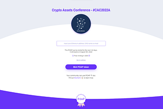 How To Mint Your POAP NFT for the Attendance at the Crypto Assets Conference (CAC) in 9 Steps