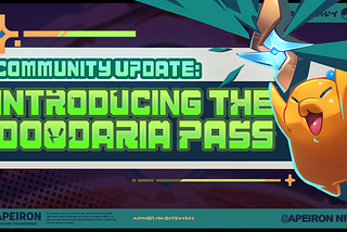 Community Update: Introducing the Doodaria Pass