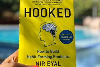 I read this Product book so you don’t have to — the essential guide to Hooked by Nir Eyal
