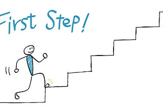 A Guide To Your First Step