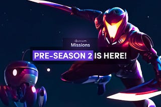 Illuvium’s Pre-Season 2 Is Here!