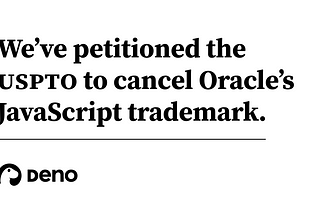 Deno v. Oracle: Canceling the JavaScript Trademark