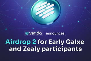 Verida Announces 2,200,000 VDA Airdrop 2 for Early Galxe and Zealy Campaign Participants