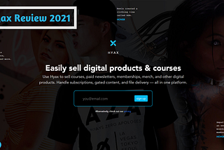 Hyax Review | All-in-One Digital Product Selling Platform | Free Trial for All Plans