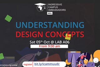 [EventRecap] Understanding Design Concepts — Multimedia University