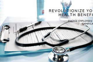 Revolutionize your Health Benefits.