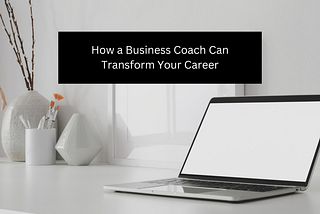 Dave Newberry Chicago — Unlock Your Potential: How a Business Coach Can Transform Your Career