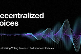 Decentralized Voices — Cohort 4 Delegates Announced