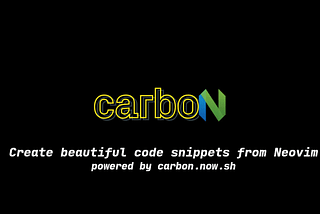 Sharing Code From Neovim Directly to Carbon.now.sh