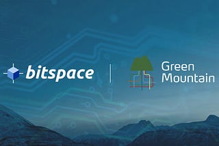 BitSpace Partners with Green Mountain