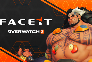 FACEIT Is The New Home For The Overwatch Esports Circuit!