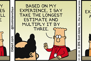 Developers’ approach to software estimates.