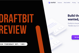 Draftbit Review