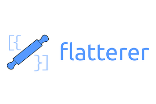 Announcing Flatterer: converting structured data into tabular data