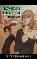 Zillow Stone and the Unholy One | Cover Image