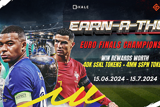 Earn-a-Thon Euro Finals powered by Skale