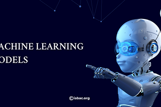 Machine Learning Models