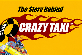 The Story Behind Crazy Taxi: How One Traffic Jam Created an Arcade Classic