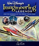 Walt Disney's Legends of Imagineering and the Genesis of the Disney Theme Park | Cover Image