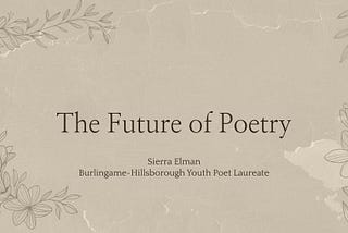 The Future of Poetry—Now With Slides!