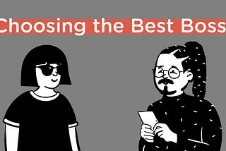 Are You a Product Manager Selecting a New Boss? Here’s How to Assess Product Leaders