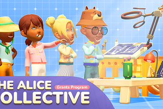 The Alice Collective: Grants Program