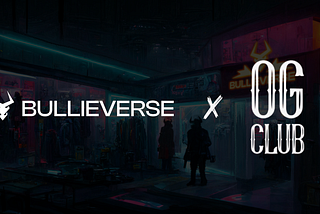 Bullieverse and OGClub Join Forces to Expand the Web3 Gaming Ecosystem in India