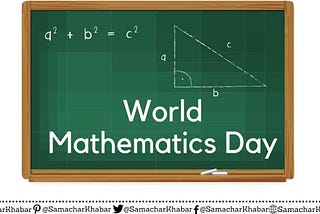 World Mathematic Day: Essay, Quotes, Celebration, Quotes