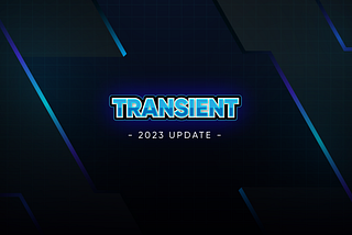 Transient New Year Announcement!