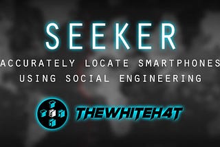 TOOLS#5 ~ Lacak lokasi seseorang secara akurat dengan Seeker