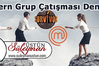 Modern Grup Çatışması Deneyleri: Survivor ve Masterchef