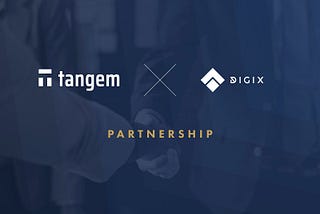 Digix & Tangem: Storing Digital Assets Offline with Digix Smart Card