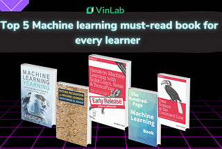Top 5 Machine learning must-read book for every learner