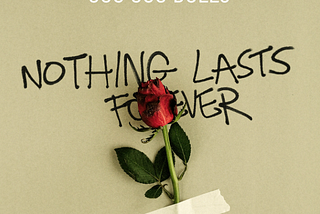 Nothing Lasts Forever by the Goo Goo Dolls