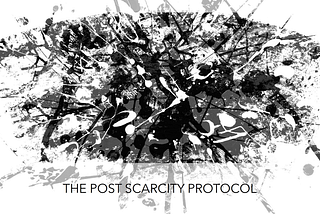 The Post-Scarcity Protocol