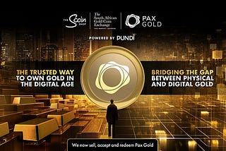 Pundi XとScoinが協力してPaxosのPax Gold (PAXG)をXPOSに統合し、南アフリカ市場における現物金とデジタル金のシームレスな購入と移行を促進