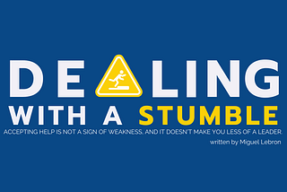 Dealing With A Stumble