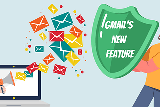 Gmail’s New Feature Helps You Reclaim Your Inbox In One Fell Swoop