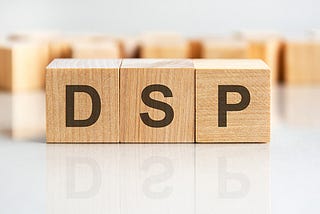 How To Pick A Demand Side Platform (DSP)
